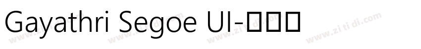 Gayathri Segoe UI字体转换